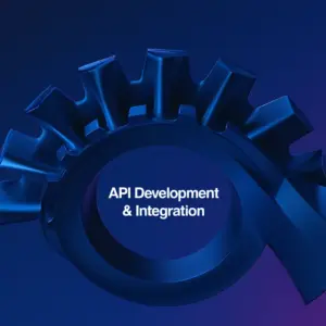 API Development & Integration