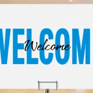 Welcome signage (foamboard print)